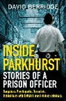 David Berridge - Inside Parkhurst