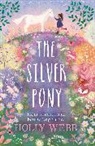Holly Webb - The Silver Pony