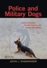 John Ensminger, John (Attorney Ensminger, Ensminger John - Police and Military Dogs