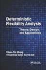 Vincentius Surya Kurnia Adi, Chuei-Tin Chang, Chuei-Tin Kurnia Adi Chang, Vincentius Surya Kurnia Adi - Deterministic Flexibility Analysis