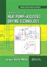 Vasile Minea, Vasile Minea, Minea Vasile - Advances in Heat Pump-Assisted Drying Technology