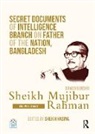 Sheikh Hasina, Sheikh Hasina - Secret Documents of Intelligence Branch on Father of Nation,