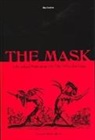 Olga Taxidou, Taxidou Olga - The Mask: A Periodical Performance by Edward Gordon Craig