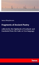 James Macpherson - Fragments of Ancient Poetry