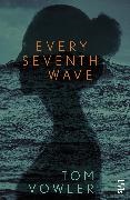 Tom Vowler - Every Seventh Wave