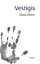 Klaus Ebner - Vestigis