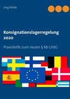 Jörg Wilde - Konsignationslagerregelung 2020