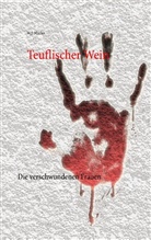 W J Marko, W. J. Marko - Teuflischer Wein
