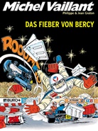 Jean Graton, Philippe Graton, Jean Graton, Klaus D. Schleiter - Michel Vaillant - Das Fieber von Bercy