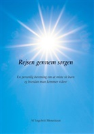 Ingebrit Mouritzen - Rejsen gennem sorgen