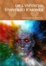 Giordano Bruno - DE L'INFINITO, UNIVERSO E MONDI