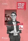 Mickey Rogers, Joanne Taylore-Knowles, Steve Taylore-Knowles - Speak Your Mind Level 2 Workbook A without key