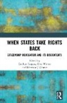 Emilien (European University Institute Fargues, Emilien Winter Fargues, Émilien Fargues, Matthew J Gibney, Matthew J. Gibney, Elke Winter - When States Take Rights Back