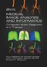 Mencattini Arianna, Paulo Mazzoncini Mencattini De Azevedo-Marques, Salmeri Marcello, de Azevedo-Marques Paulo Mazzoncini, Rangayyan Rangaraj M., Paulo Mazzoncini de Azevedo-Marques... - Medical Image Analysis and Informatics