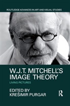 Kresimir Purgar, Kre¿imir Purgar, Kresimir Purgar, Krešimir Purgar - W.j.t. Mitchell''s Image Theory