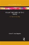Maira T. Vaca-Baqueiro, Maira T. (Ibero-American University Vaca-Baqueiro - Four Theories of the Press