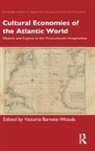 Victoria Barnett-Woods, Victoria (Loyola University Marylan Barnett-Woods, Victoria Barnett-Woods - Cultural Economies of the Atlantic World