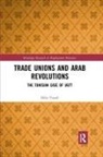 Hela Yousfi, Hèla Yousfi - Trade Unions and Arab Revolutions
