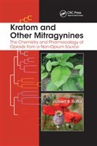 Robert B. Raffa, Robert B Raffa, Robert B. Raffa, Raffa Robert B. - Kratom and Other Mitragynines