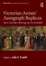 Julie F. (Arizona State University) Codell, Julie F. Codell - Victorian Artists'' Autograph Replicas