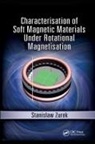 Stanislaw Zurek - Characterisation of Soft Magnetic Materials Under Rotational