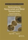Tupei (Nanyang Technological University Chen, Tupei Liu Chen, Tupei Chen, Chen Tupei, Yang Liu, Liu Yang - Semiconductor Nanocrystals and Metal Nanoparticles