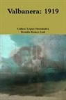 Callxto Lopez Hernandez, Calixto López Hernández, Rosalía Rouco Leal - Valbanera
