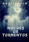 Ana Semola - Noches de Tormentos