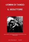 Silvano Marconi - Uomini Di Tango-Il Seduttore