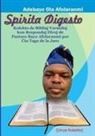 Adebayo Afolaranmi - Spirita Digesto