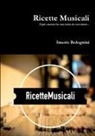 Imerio Bolognini - Ricette Musicali