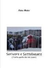 Fabio Medici - Scrivere E Sottolineare (Tutto Quello Che Mi Piace)