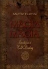 Matteo Filippini - Magia Oltre La Magia