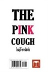 Iraj Fereshteh - The Pink Cough