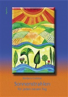 Barbara Cratzius - Sonnenstrahlen für jeden neuen Tag
