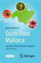Horst Mehlhorn - Quick Flora Mallorca