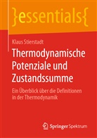 Klaus Stierstadt - Thermodynamische Potenziale und Zustandssumme