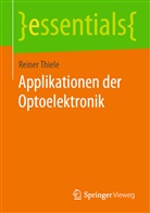 Reiner Thiele - Applikationen der Optoelektronik