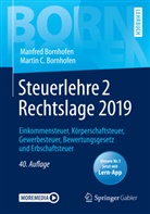Manfre Bornhofen, Manfred Bornhofen, Martin C Bornhofen, Martin C. Bornhofen - Steuerlehre 2 Rechtslage 2019