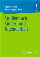 Thoma Meyer, Thomas Meyer, Patjens, Rainer Patjens - Studienbuch Kinder- und Jugendarbeit