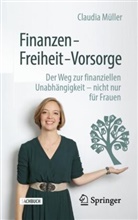 Claudia Müller - Finanzen - Freiheit - Vorsorge