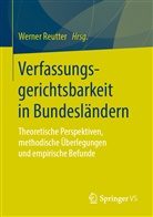 Werne Reutter, Werner Reutter - Verfassungsgerichtsbarkeit in Bundesländern