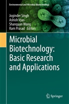 Ram Prasad, Joginder Singh, Ashis Vyas, Ashish Vyas, Shanquan Wang, Shanquan Wang et al - Microbial Biotechnology: Basic Research and Applications