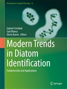 Saú Blanco, Saúl Blanco, Gloria Bueno, Gabriel Cristóbal - Modern Trends in Diatom Identification