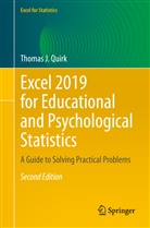 Thomas J Quirk, Thomas J. Quirk - Excel 2019 for Educational and Psychological Statistics