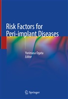 Yorimas Ogata, Yorimasa Ogata - Risk Factors for Peri-implant Diseases