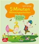 Kathrin Sprenger - 5 Minuten Mitmachgeschichten für Frühling und Sommer
