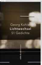 Georg Kohler, Peter Panyoczki, Michael Wyss - Lichtwechsel
