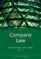 Alan Dignam, Alan (Professor of Corporate Law Dignam, Alan Lowry Dignam, Editor Oxford, John Lowry, John (Emeritus Professor of Commercial Law Lowry - Company Law