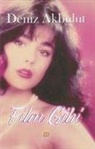 Deniz Akbulut - Film Gibi